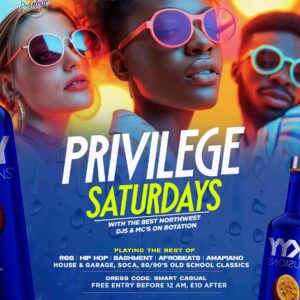 Privilege Saturdays – The Ultimate Night Out